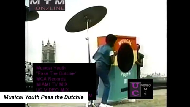 Pass the Dutchie' - Musical Youth