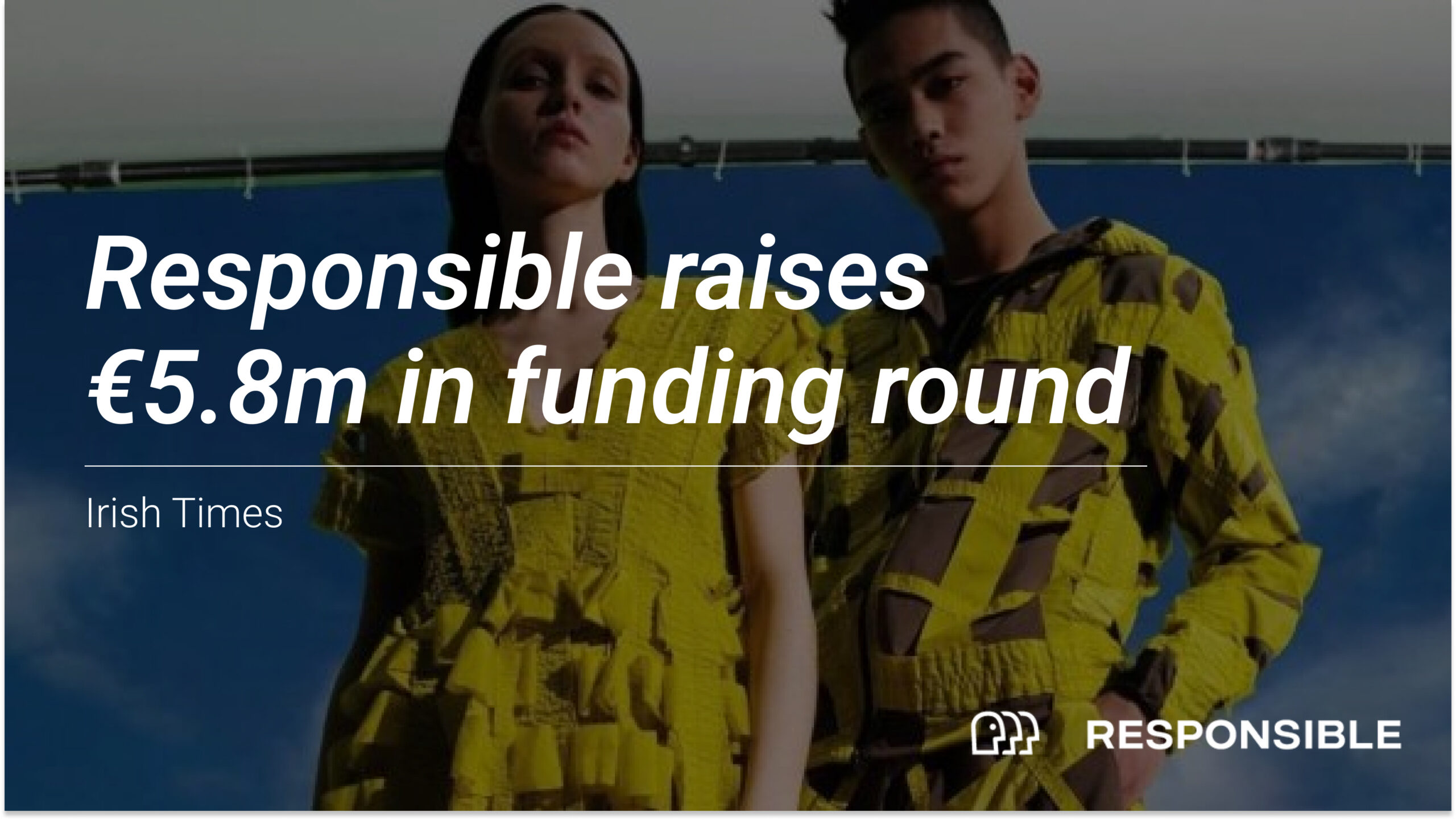 Responsible raises €5.8m in funding round led by Barclays