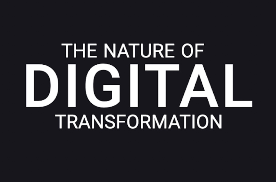 The Nature of Digital Transformation